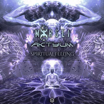 Spiritual Feeling by Aktyum