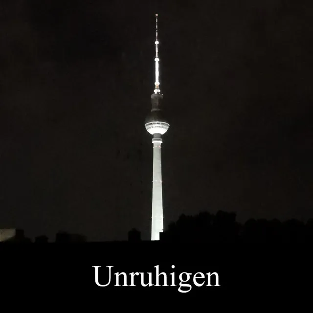 Unruhigen