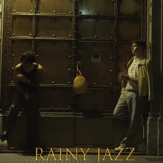 Rainy Jazz by 1MillionU$D