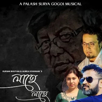 Lahe Lahe by Palash Surya Gogoi