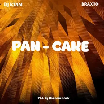 Pan Cake by DJ Ktam