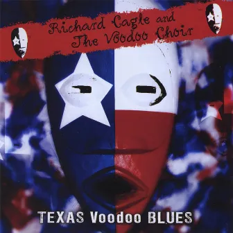 Texas Voodoo Blues by Richard Cagle