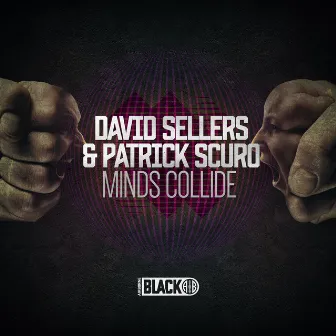 Minds Collide by David Sellers