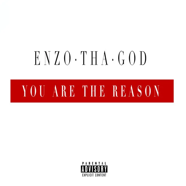 You Are the Reason