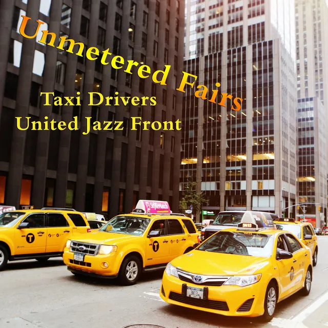 Taxi Drivers United Jazz Front