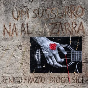 Um Sussurro na Algazarra by Renato Frazão