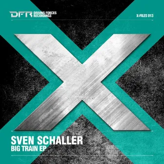 Big Train EP by Sven Schaller