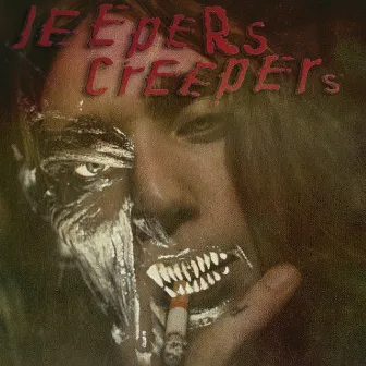 Jeepers Creepers by Slayloverboy