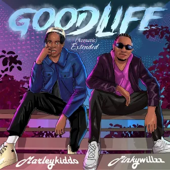 Good Life (Acoustic Extended) by Pinky willzz