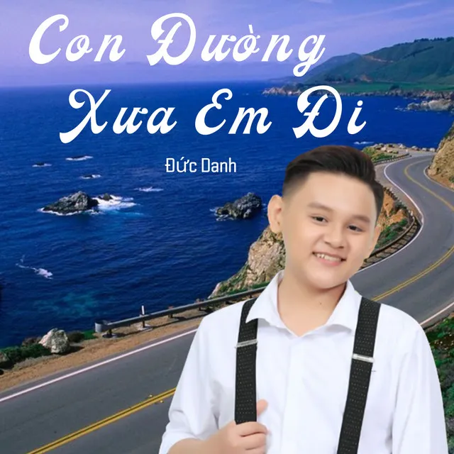 Con Đường Xưa Em Đi