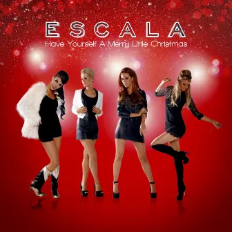 Have Yourself a Merry Little Christmas by Escala