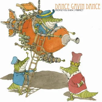 People You Knew / Perfect by Dance Gavin Dance