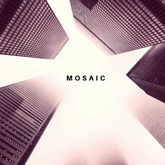 MOSAIC by Mosaic