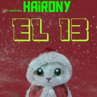 El 13 by Hairony