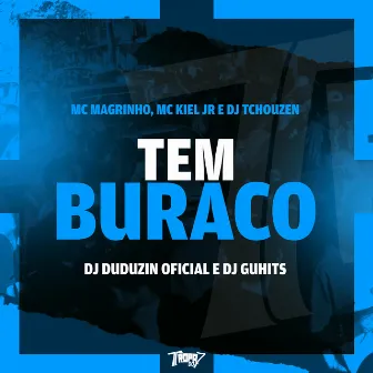 Tem buraco by Dj GuHits