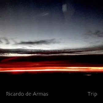 Trip by Ricardo de Armas