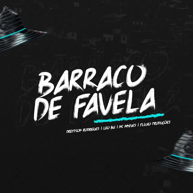 Mega Funk Barraco de Favela