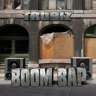 Boom Bap by Trobiz