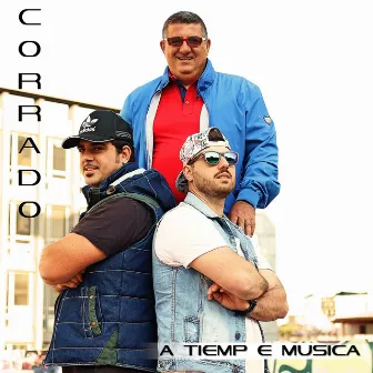 A tiemp e musica by Corrado