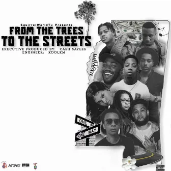 From the Trees to the Streets by SquirrelWorld TV