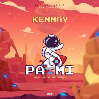 Pa Mi by Kennay