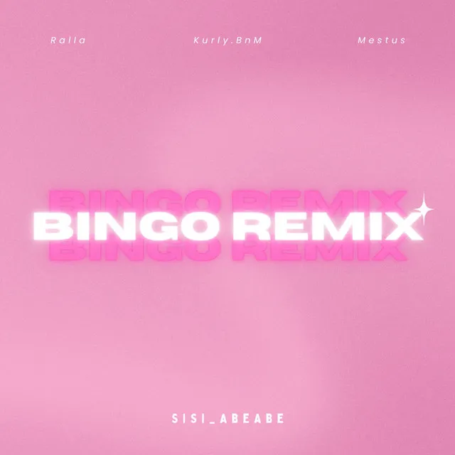 Bingo - Remix