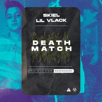 Deathmatch by Lil Vlack