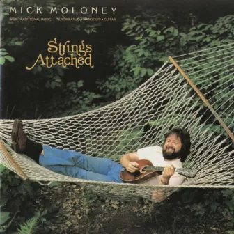 Strings Attached by Mick Moloney