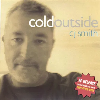 Cold Outside by CJ Smith