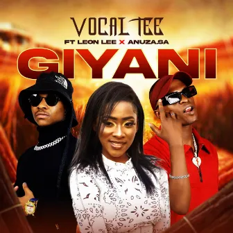 Giyani by Vocaltee