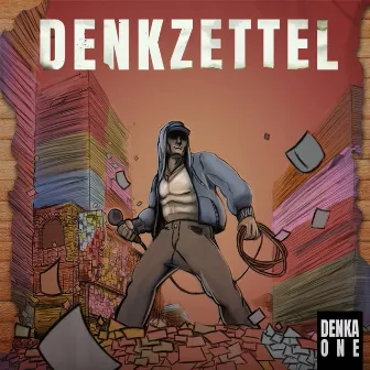 Denkzettel LP by Denka One