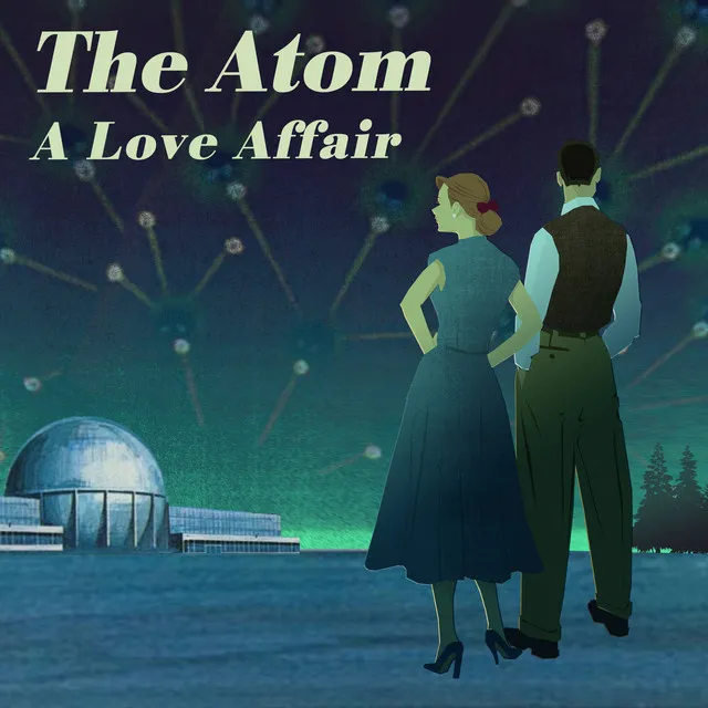 The Atom: A Love Affair (Original Motion Picture Soundtrack)