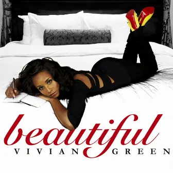 Beautiful by Vivian Green