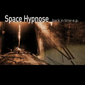 Back in Time E.P. by Space Hypnose