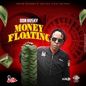 Money Floating by Don Husky