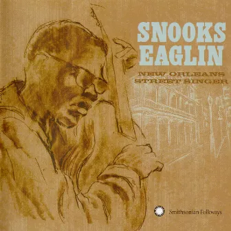 New Orleans Street Singer by Snooks Eaglin