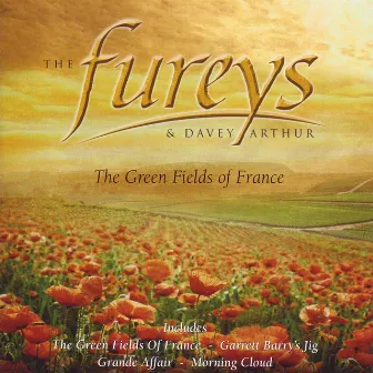 The Green Fields Of France by The Fureys & Davey Arthur