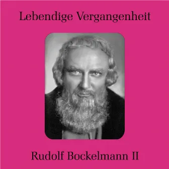 Rudolf Bockelmann II Lebendige Vergangenheit by Rudolf Bockelmann