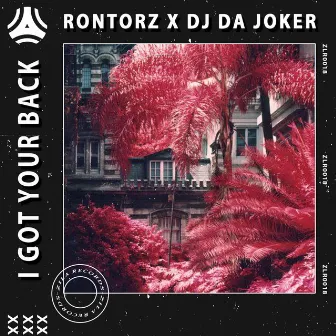 I Got Your Back by Dj Da Joker