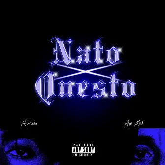 NATO X QUESTO by Ayo Mich