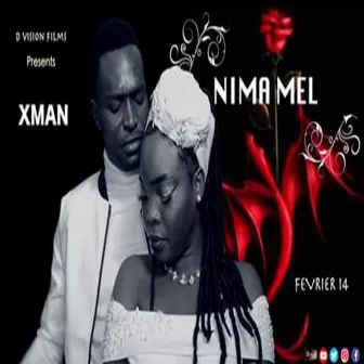 Nima mel by Xman