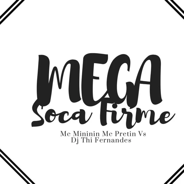 Mega Soca Firme