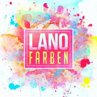 Farben by Lano