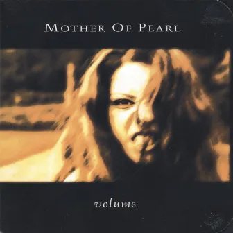 Volume by Mother Of Pearl