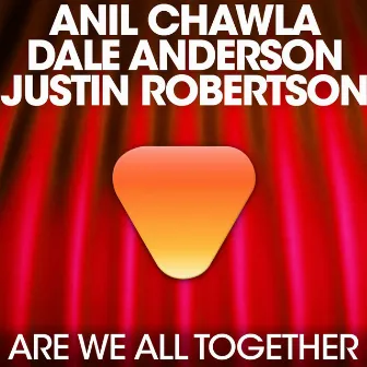 We Are All Together (feat. Justin Robertson) by Dale Anderson