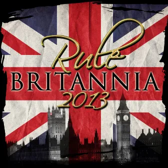 Rule Britannia 2013 (Remastered) by Carl Davis