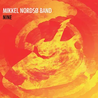 Nine by Mikkel Nordsø Band