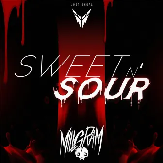 Sweet n' Sour by Millgram