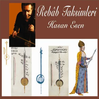 Rebab Taksimleri by Hasan Esen