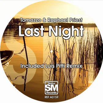 Last Night by Tomazzo